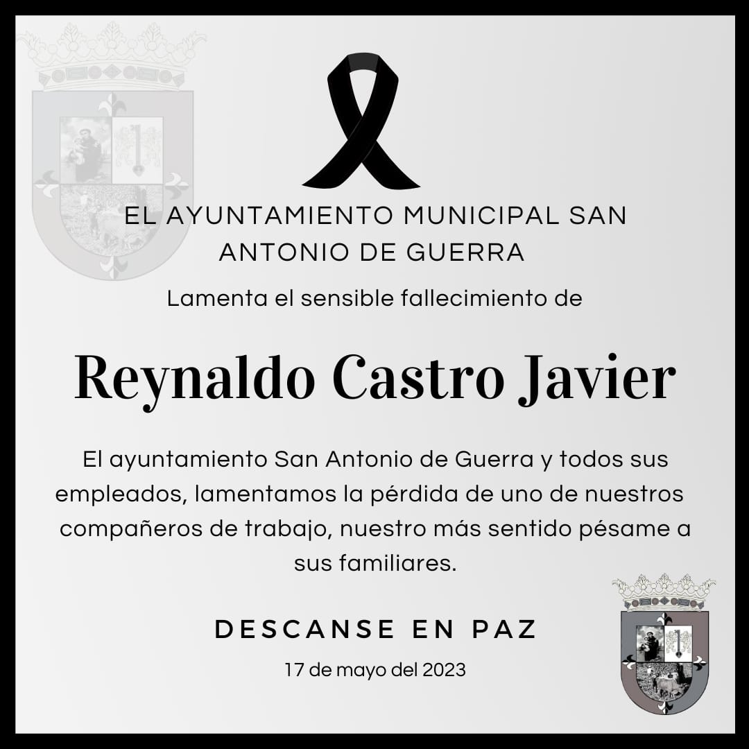 La alcaldía de San Antonio de Guerra se une al dolor que embarga la familia Castro Javier